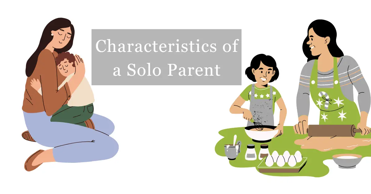 Characteristics of a Solo Parent